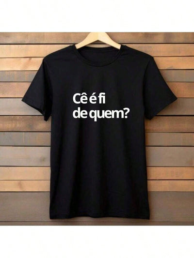 Camiseta mineira · cê é fi de quem?
