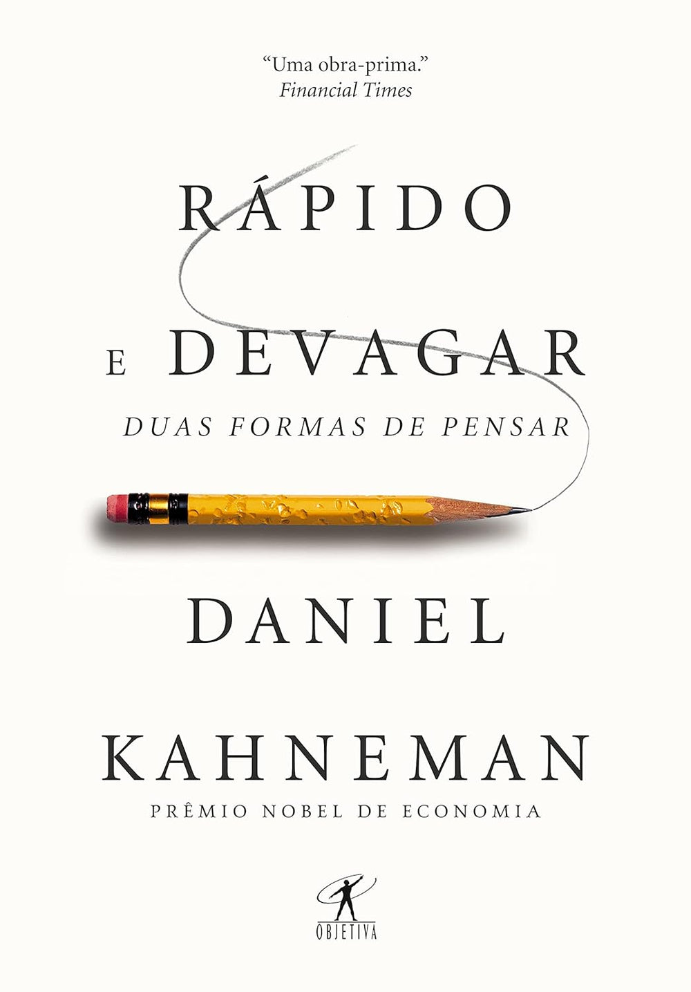 Rápido e devagar — Daniel Kahneman