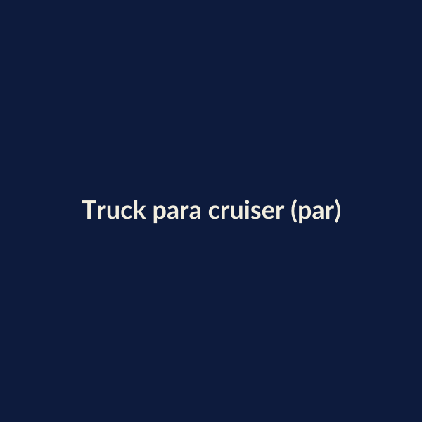 Truck para cruiser (par)