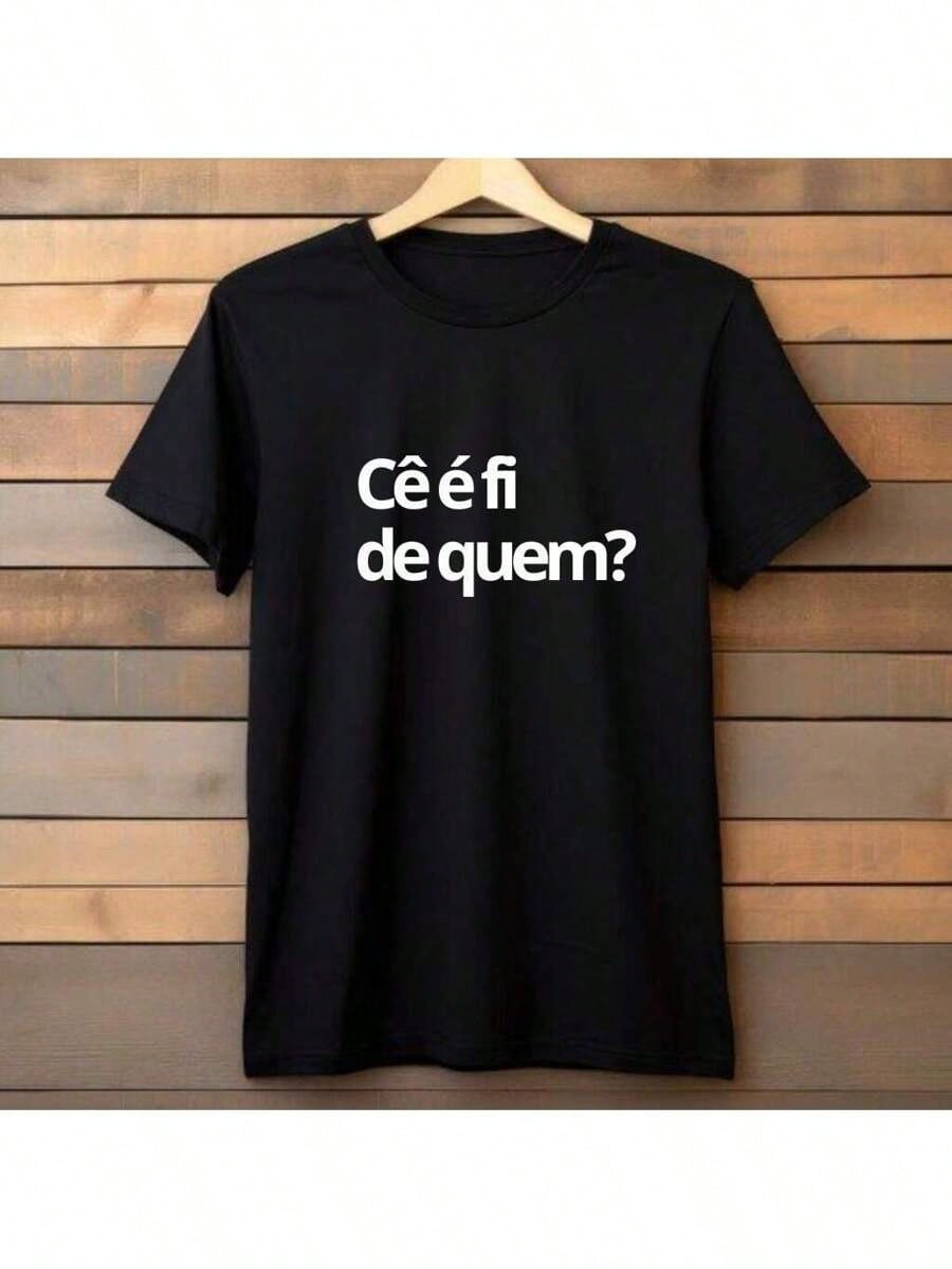 Camiseta mineira · cê é fi de quem?
