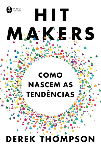 Hit makers — Derek Thompson