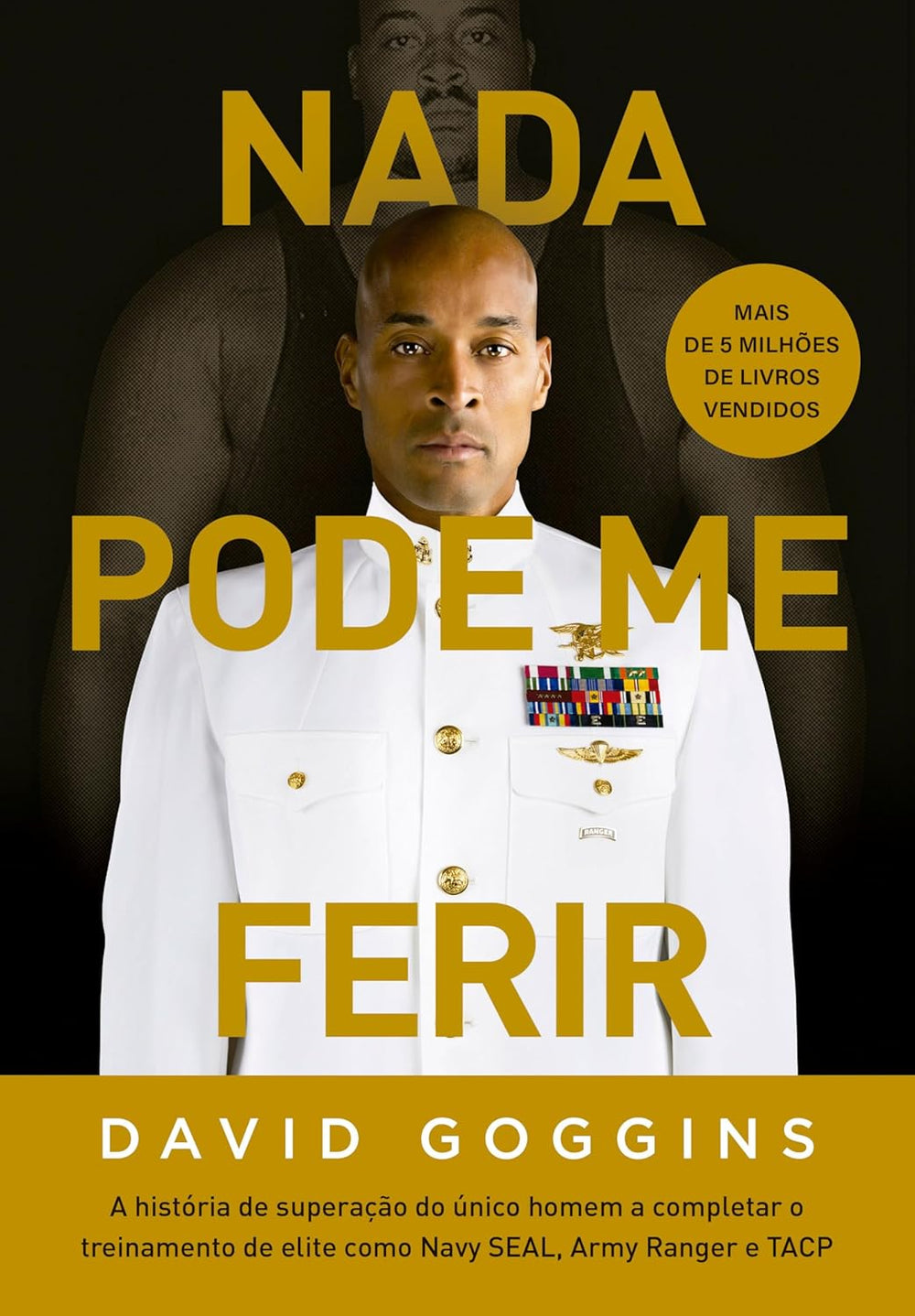 Nada pode me ferir — David Goggins