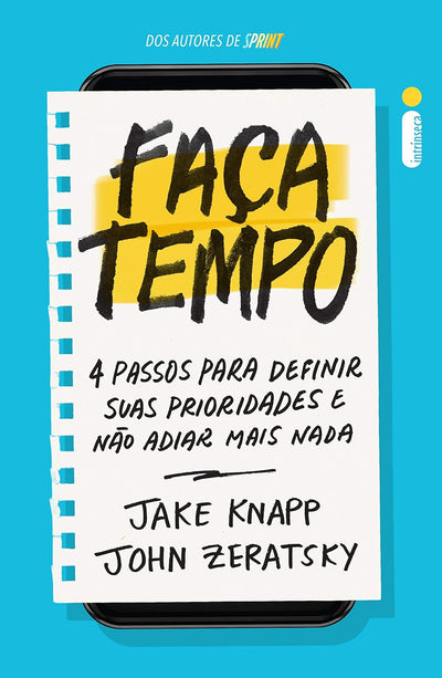 Faça tempo (Make Time) — Jake Knapp & John Zeratsky