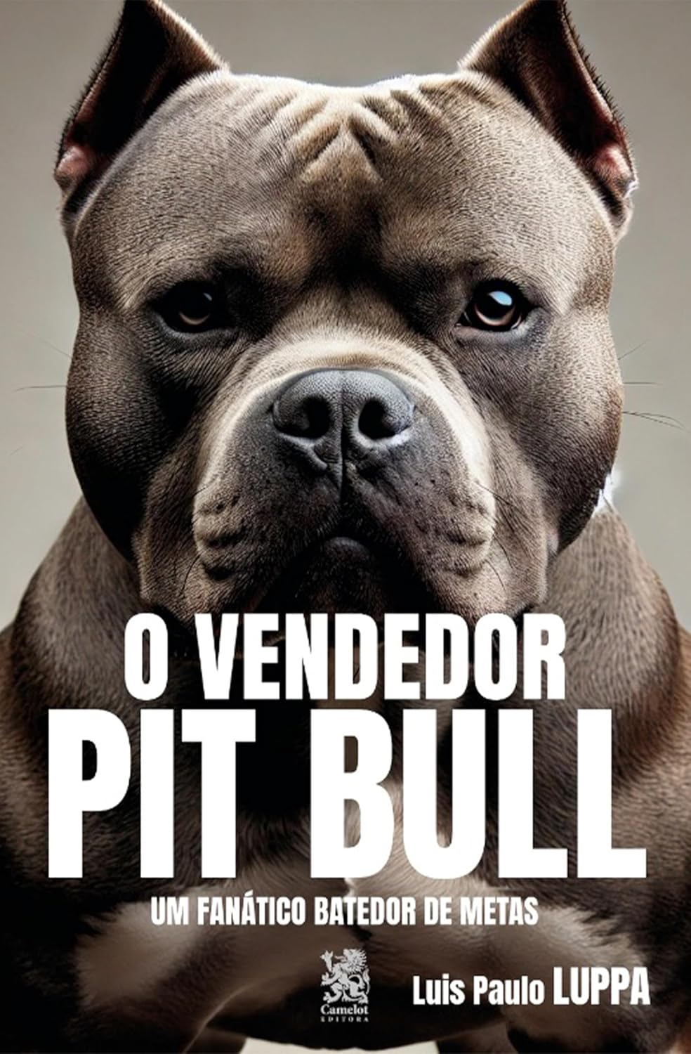 O Vendedor Pit Bull — Luis Paulo Luppa