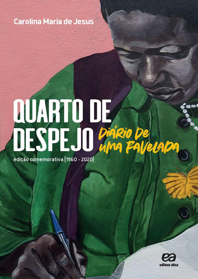 Quarto de Despejo — Carolina Maria de Jesus
