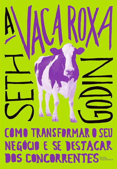 A vaca roxa — Seth Godin