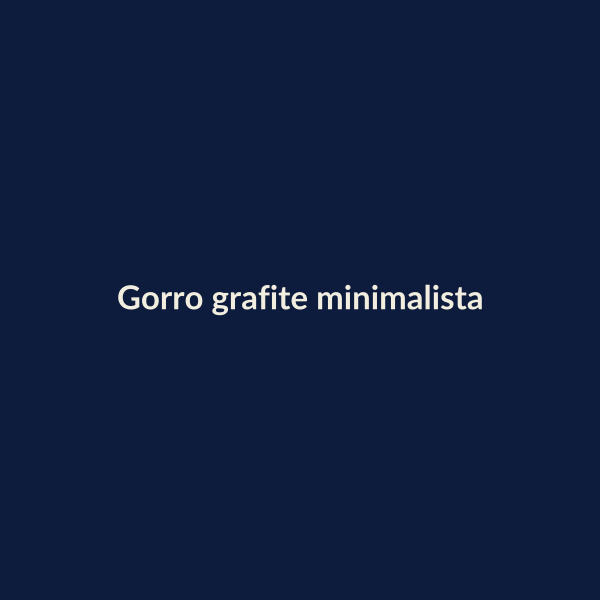 Gorro grafite minimalista