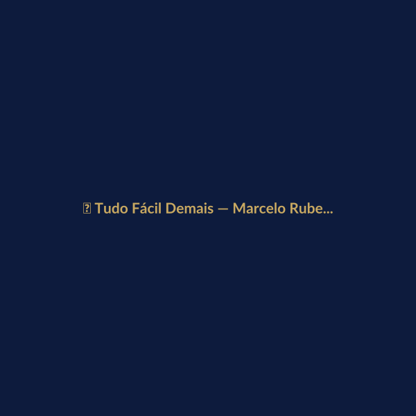 Tudo Fácil Demais — Marcelo Rubens Paiva